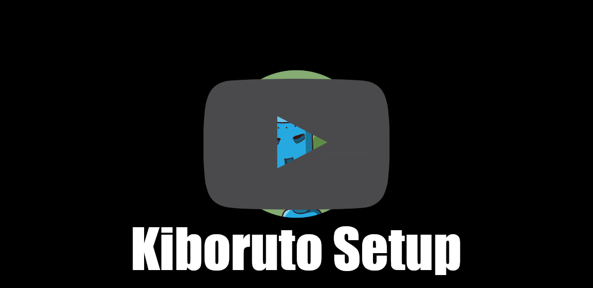 Kiboruto Setup